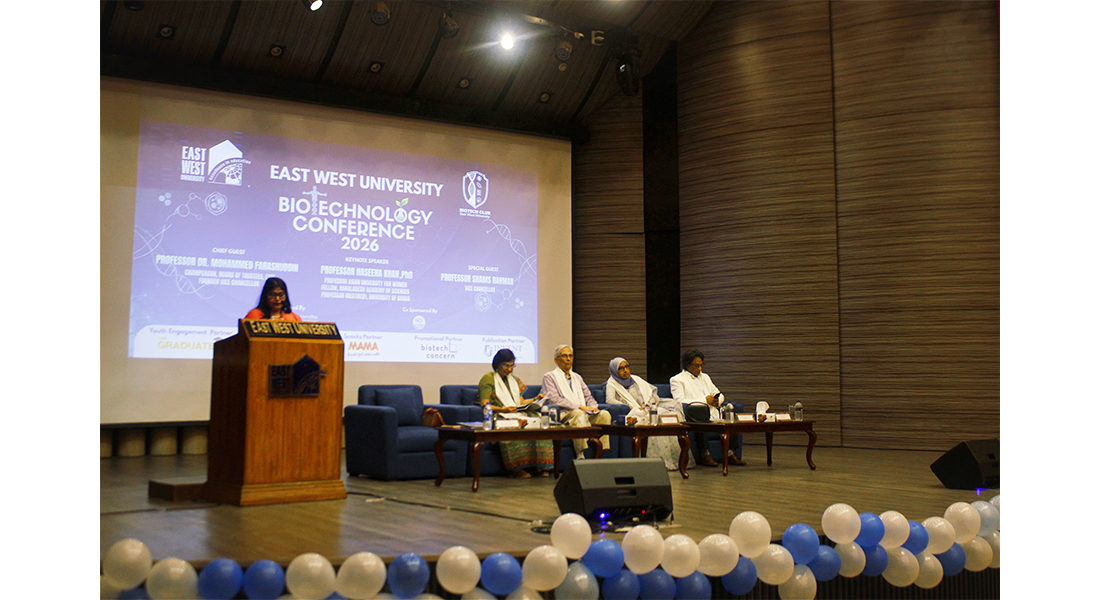 East West University Hosts Biotechnology Conference 2026, Highlighting Innovations in Agriculture, H...